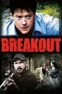 Download Breakout (2013) Multi Audio {Hindi-English-Spanish} Esubs WEB-DL 480p [321MB] || 720p [944MB] || 1080p [1.8GB]