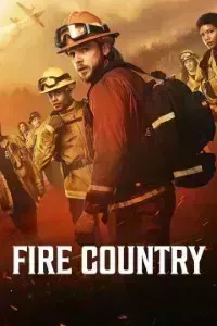 Download Fire Country (Season 1-3) [S03E15 Added] {English Audio With Esubs} WeB-HD 720p [220MB] || 1080p [830MB]